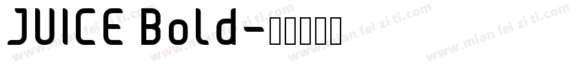 JUICE Bold字体转换